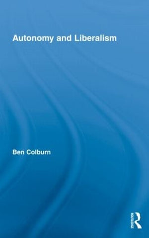 Autonomy and Liberalism