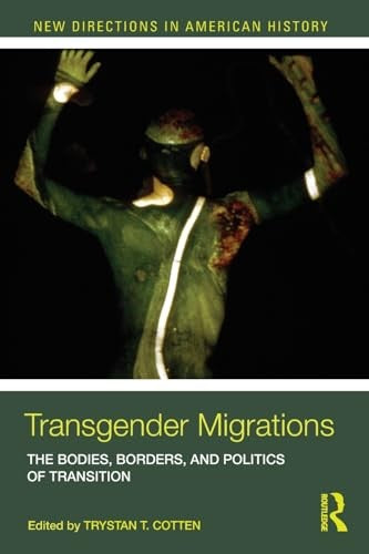 Transgender Migrations