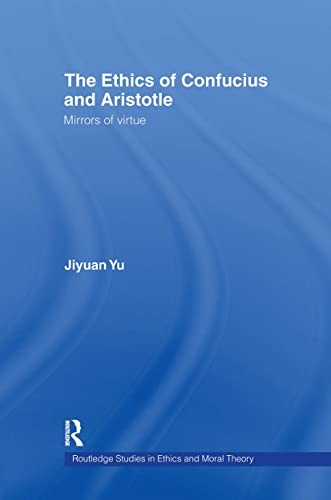 The Ethics of Confucius and Aristotle