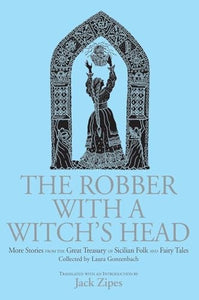 The Robber with a Witch's Head 