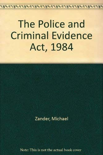 The Police and Criminal Evidence Act, 1984