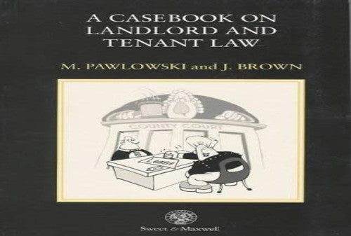 A Casebook on Landlord and Tenant Law