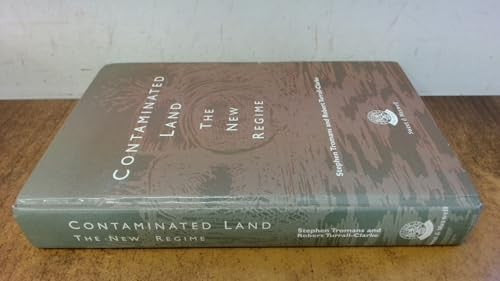 Contaminated Land: The New Regime