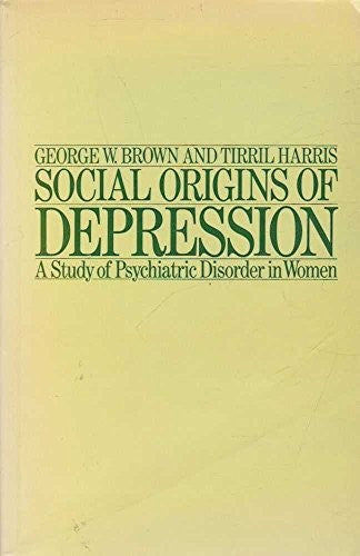 Social origins of depression: A study of psychiatric disorder in women
