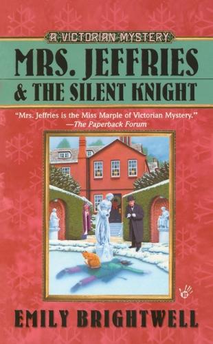 Mrs. Jeffries and the Silent Knight