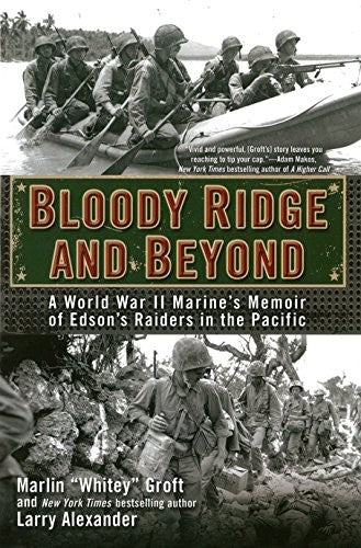 Bloody Ridge and Beyond