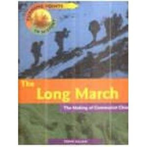 Turning Points In History: The Long March Cased