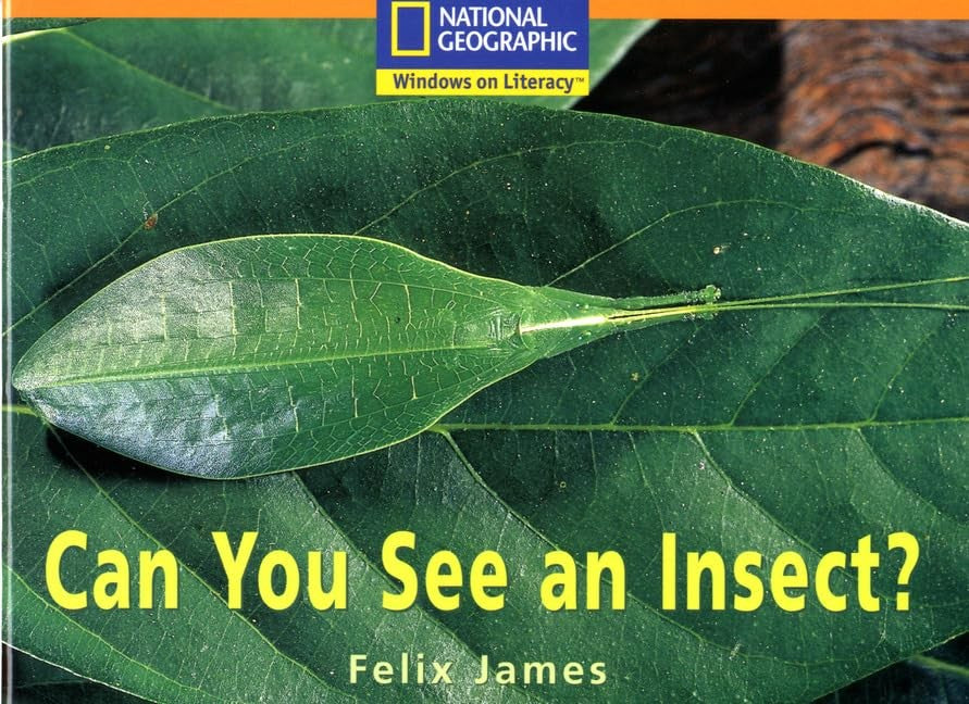 National Geographic Year 2 Orange Independent Reader: Can You See an Insect