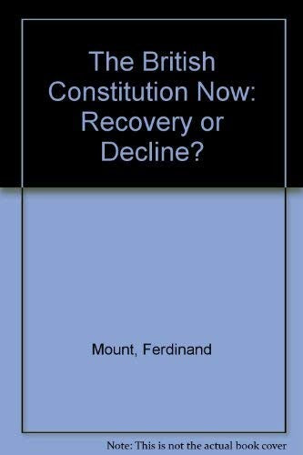 The British Constitution Now