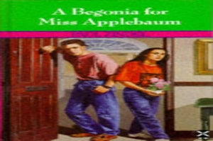 A Begonia For Miss Applebaum 