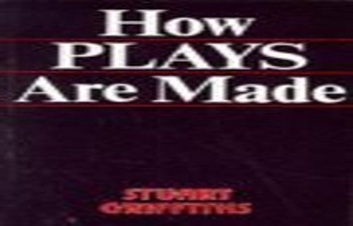 How Plays are Made