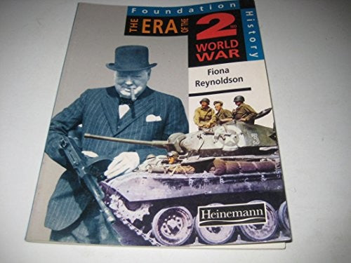 The Era of the Second World War