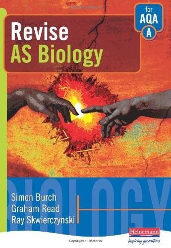 A Revise AS Biology for AQA