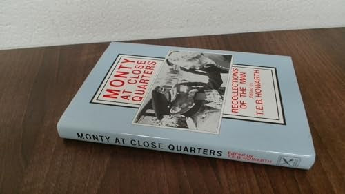 Monty at Close Quarters