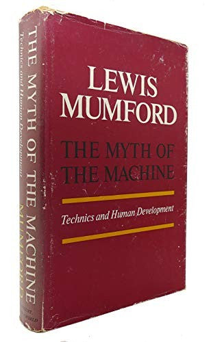 Myth of the Machine