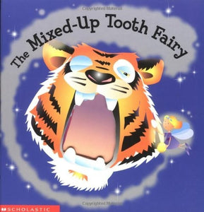 The Mixed-Up Tooth Fairy 