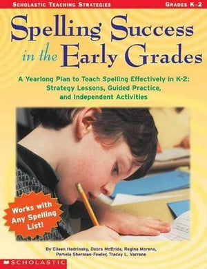 Spelling Success in the Early Grades