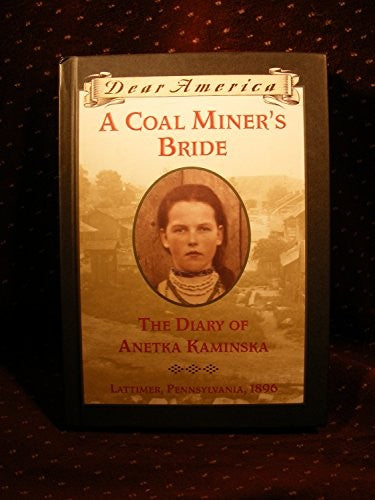 A Coal Miner's Bride