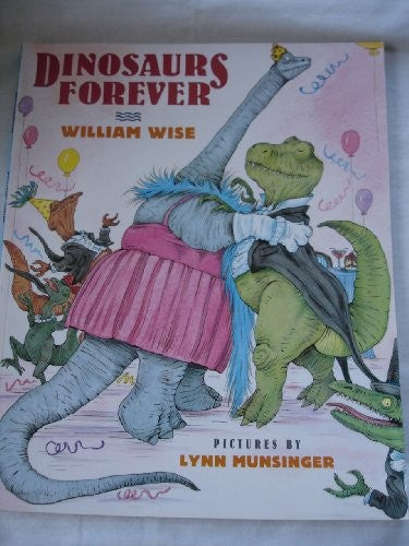 Dinosaurs forever