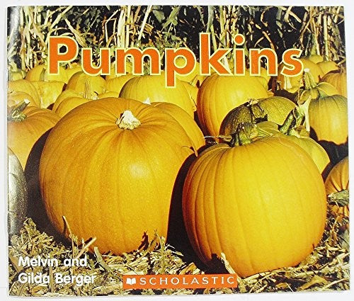 Pumpkins (Time to Discover Scholastic Readers)