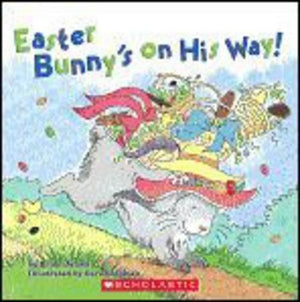 Easter Bunny's On His Way