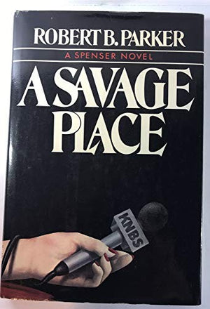 A Savage Place