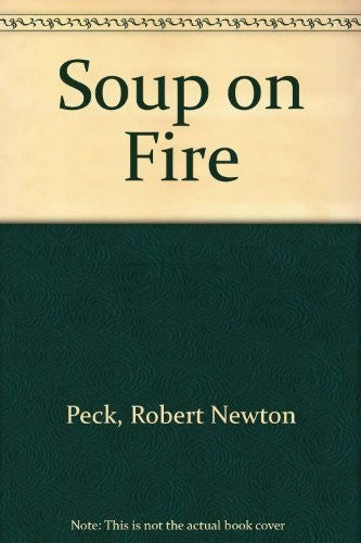 Soup on Fire