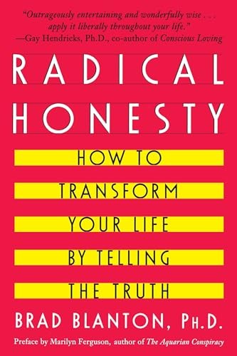 Radical Honesty