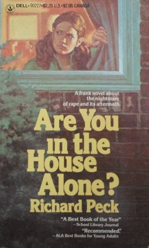 Are You in the House Alone?