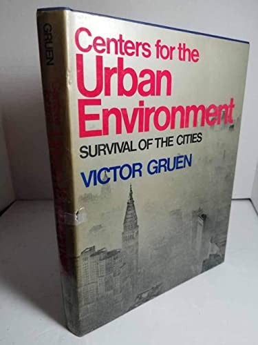 Centres for Urban Environment