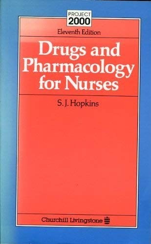 Drugs and Pharmacology for Nurses