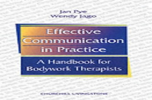 Effective Communication in Practice