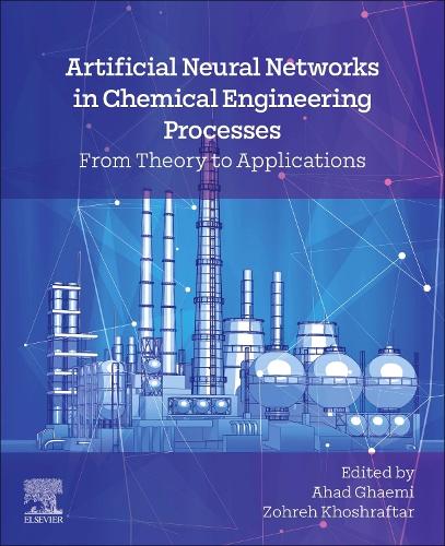 Artificial Neural Networks in Chemical Engineering Processes