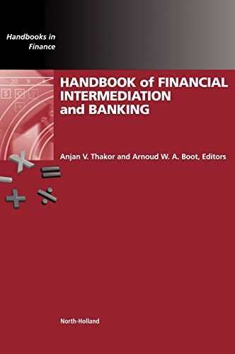 Handbook of Financial Intermediation and Banking