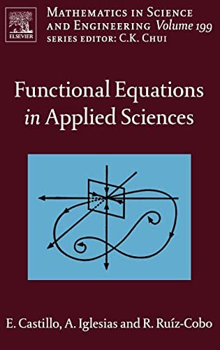 Functional Equations in Applied Sciences