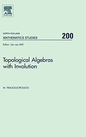 Topological Algebras with Involution