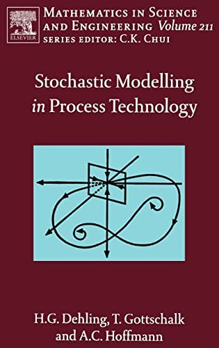 Stochastic Modelling in Process Technology