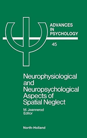 Neurophysiological and Neurospsychological Aspects of Spatial Neglect