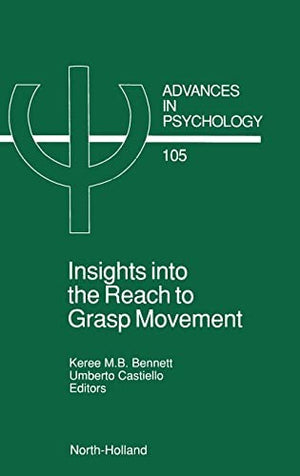 Insights into the Reach to Grasp Movement