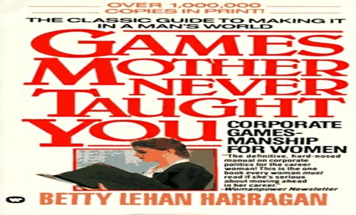 Games Your Mother Never Taught You