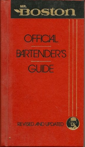 Mr Boston Official Bartender's Guide