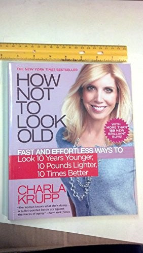 How Not To Look Old
