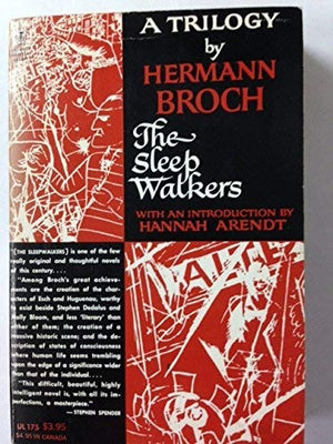 The Sleep Walkers: A Triology