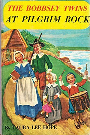 Bobbsey Twins 00: At Pilgrim Rock