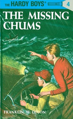 The Hardy Boys 04: the Missing Chums