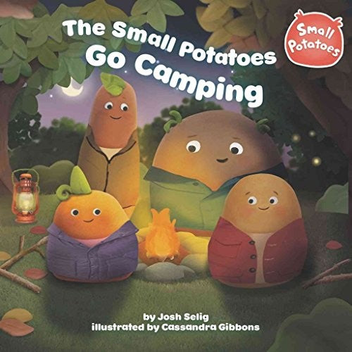 The Small Potatoes Go Camping