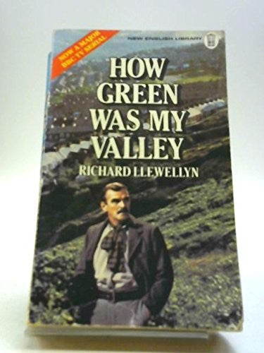 HOW GREEN WAS MY VALLEY.