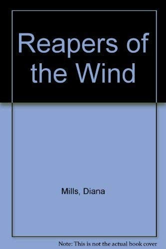 Reapers of the Wind