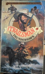 Trailsman: Thunderhawk 