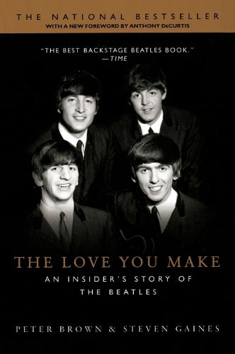 The Love You Make, The